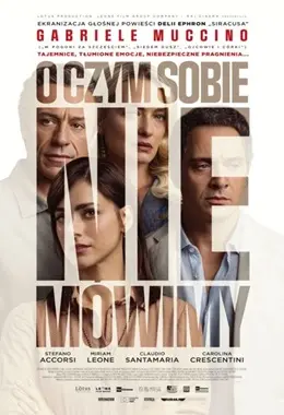 O CZYM SOBIE NIE MÓWIMY (2D NAPISY)